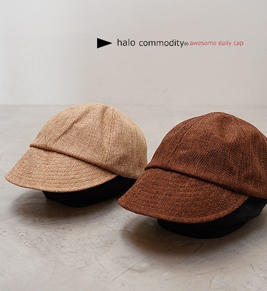 【halo commodity】ハロコモディティ Roots Cap "2Color"